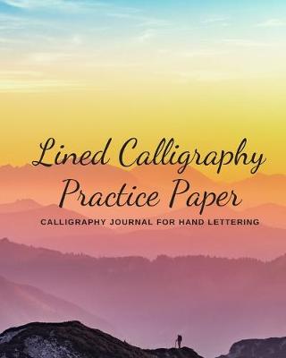 Book cover for Lined Calligraphy Practice Paper