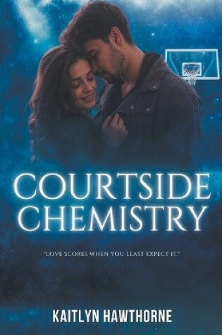 Cover of Courtside Chemistry