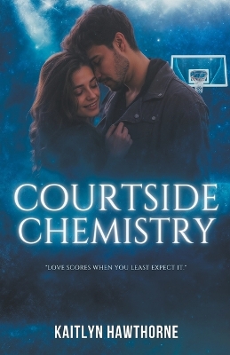 Book cover for Courtside Chemistry