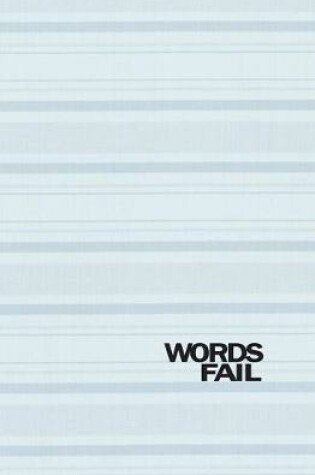 Cover of Words Fail