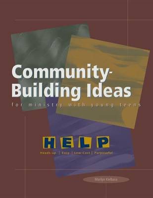 Book cover for Community-building Ideas for Ministry with Young Teens