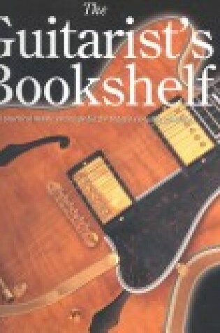 Cover of The Guitarist's Bookshelf