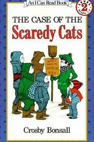 Cover of The Case of the Scaredy Cats