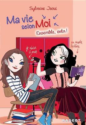 Book cover for Ma Vie Selon Moi T7