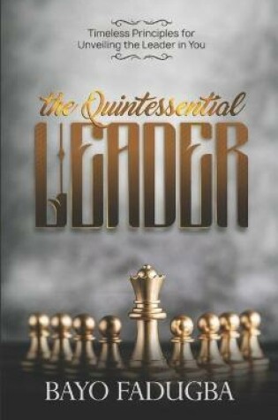 Cover of The Quintessential Leader