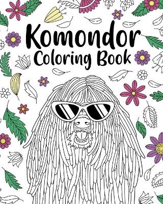 Book cover for Komondor Coloring Book