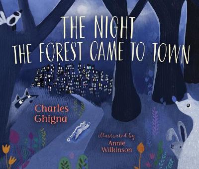Book cover for The Night the Forest Came to Town