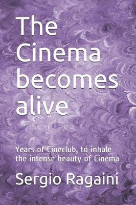 Book cover for The Cinema becomes alive