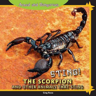 Cover of Sting! the Scorpion and Other Animals That Sting