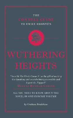 Cover of The Connell Guide To Emily Bronte's Wuthering Heights