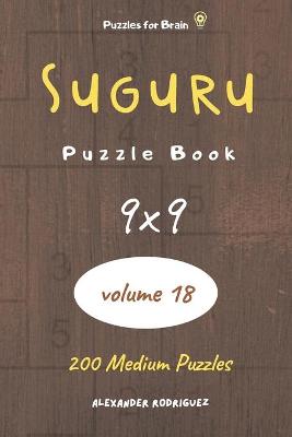 Book cover for Puzzles for Brain - Suguru Puzzle Book 200 Medium Puzzles 9x9 (volume 18)