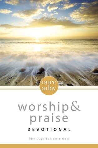Cover of NIV, Once-A-Day Worship and Praise Devotional, Paperback
