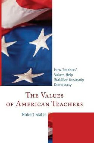 Cover of The Values of American Teachers