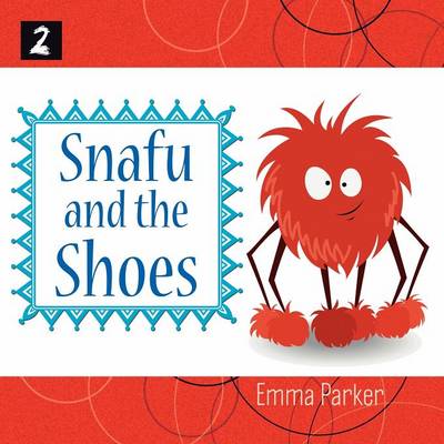 Book cover for Snafu and the Shoes