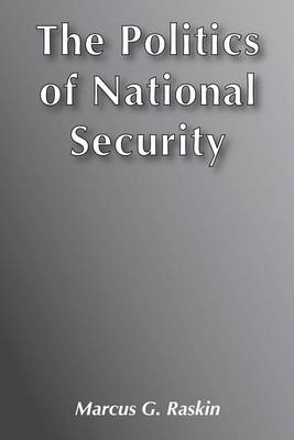 Book cover for The Politics of National Security