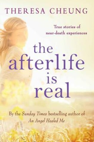 Cover of The Afterlife is Real