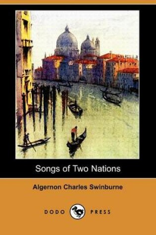 Cover of Songs of Two Nations (Dodo Press)