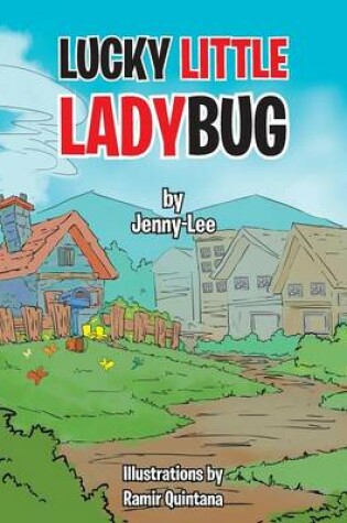 Cover of Lucky Little Ladybug