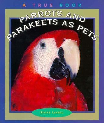 Book cover for Parrots and Parakeets