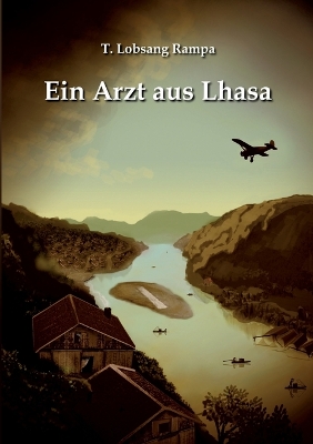 Book cover for Ein Arzt aus Lhasa