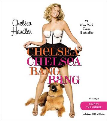 Book cover for Chelsea Chelsea Bang Bang