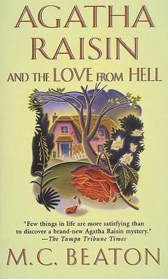 Book cover for Agatha Raisin and the Love from Hell