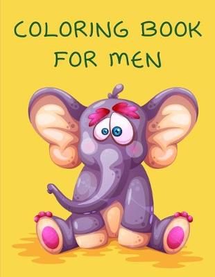 Cover of Coloring Book For Men