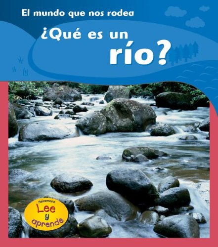 Cover of ¿qué Es Un Río?