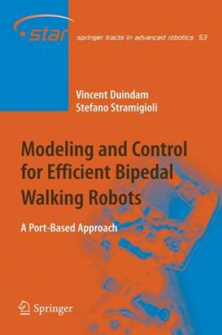 Cover of Modeling and Control for Efficient Bipedal Walking Robots