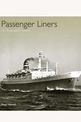 Cover of Passenger Liners: An Illustrated History