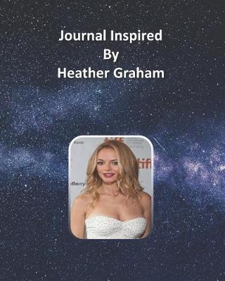 Book cover for Journal Inspired by Heather Graham