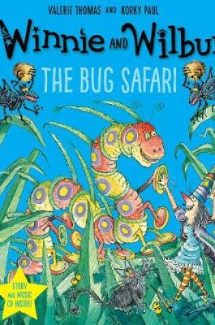 Cover of Winnie and Wilbur: The Bug Safari pb&cd