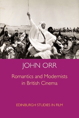 Book cover for Romantics and Modernists in British Cinema