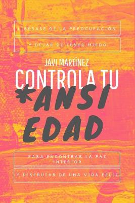 Book cover for Controla tu ansiedad