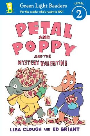 Cover of Petal and Poppy and the Mystery Valentine (GL Reader, L 2)