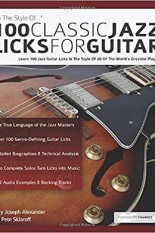 Cover of 100 Classic Jazz Licks for Guitar