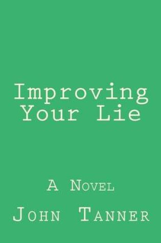 Cover of Improving Your Lie