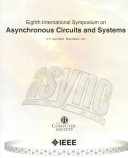 Book cover for 8th International Symposium on Advanced Research in Asynchronous Circuits and Systems (ASYNC 2002)