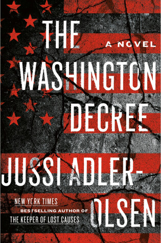 The Washington Decree by Jussi Adler-Olsen