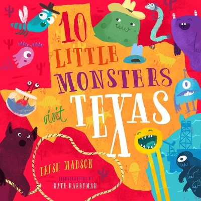 Book cover for 10 Little Monsters Visit Texas