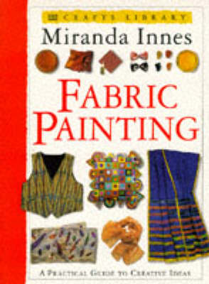 Book cover for Craft Library:  Fabric Painting