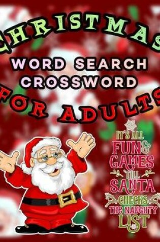 Cover of Christmas Word Search Crossword for Adults