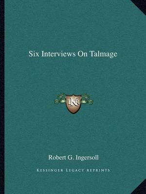 Book cover for Six Interviews on Talmage