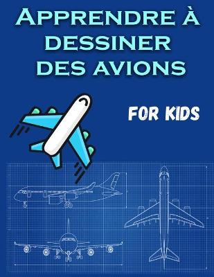 Book cover for Comment dessiner des avions pour les enfants