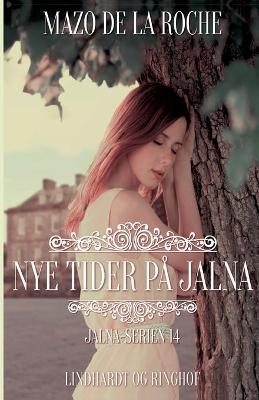 Book cover for Nye tider på Jalna