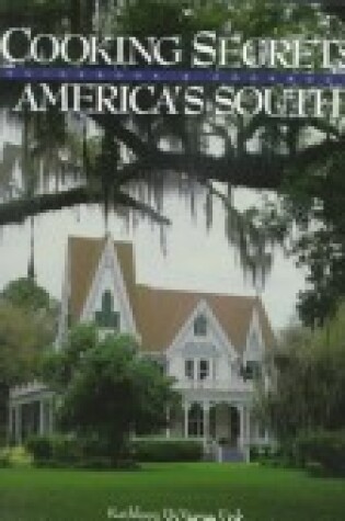 Cover of Cooking Secrets from America's South