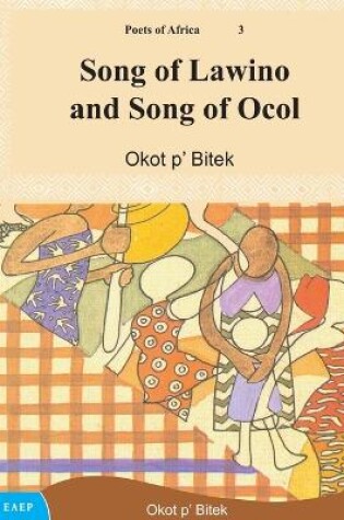 Cover of Song of Lawino and Song of Ocol