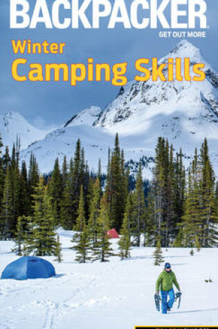 Cover of Backpacker Winter Camping Skills