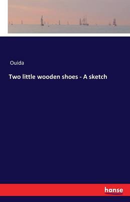 Book cover for Two little wooden shoes - A sketch