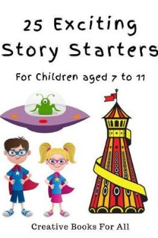 Cover of 25 Exciting Story Starters